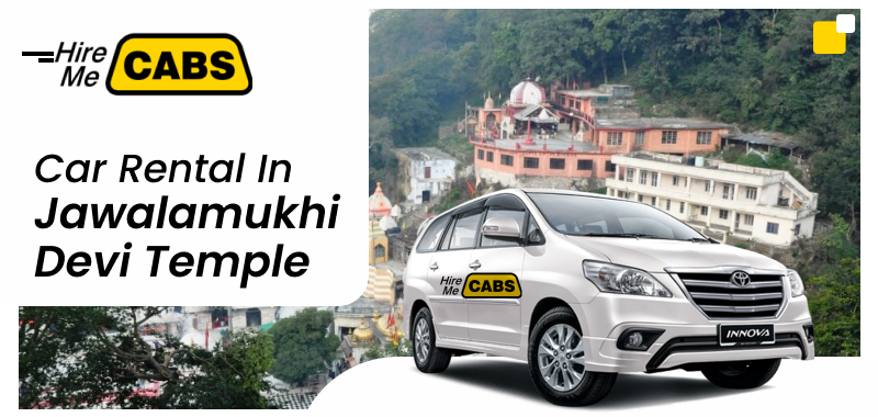 Car rental in Jwalamukhi Devi Temple